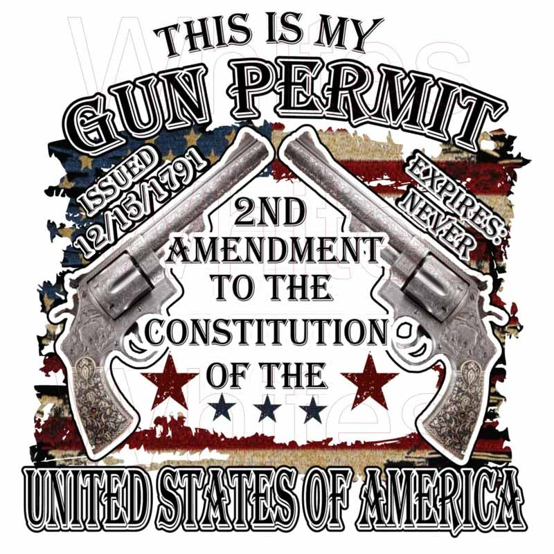 This is my Gun Permit DTF transfer