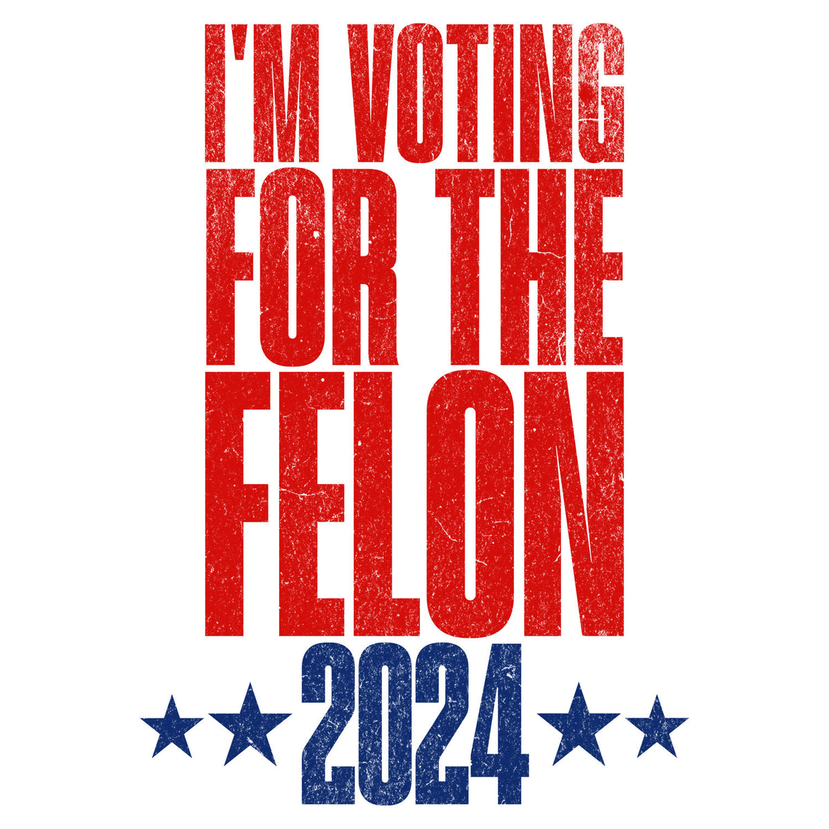 Im Voting for the Felon Dtf Transfer