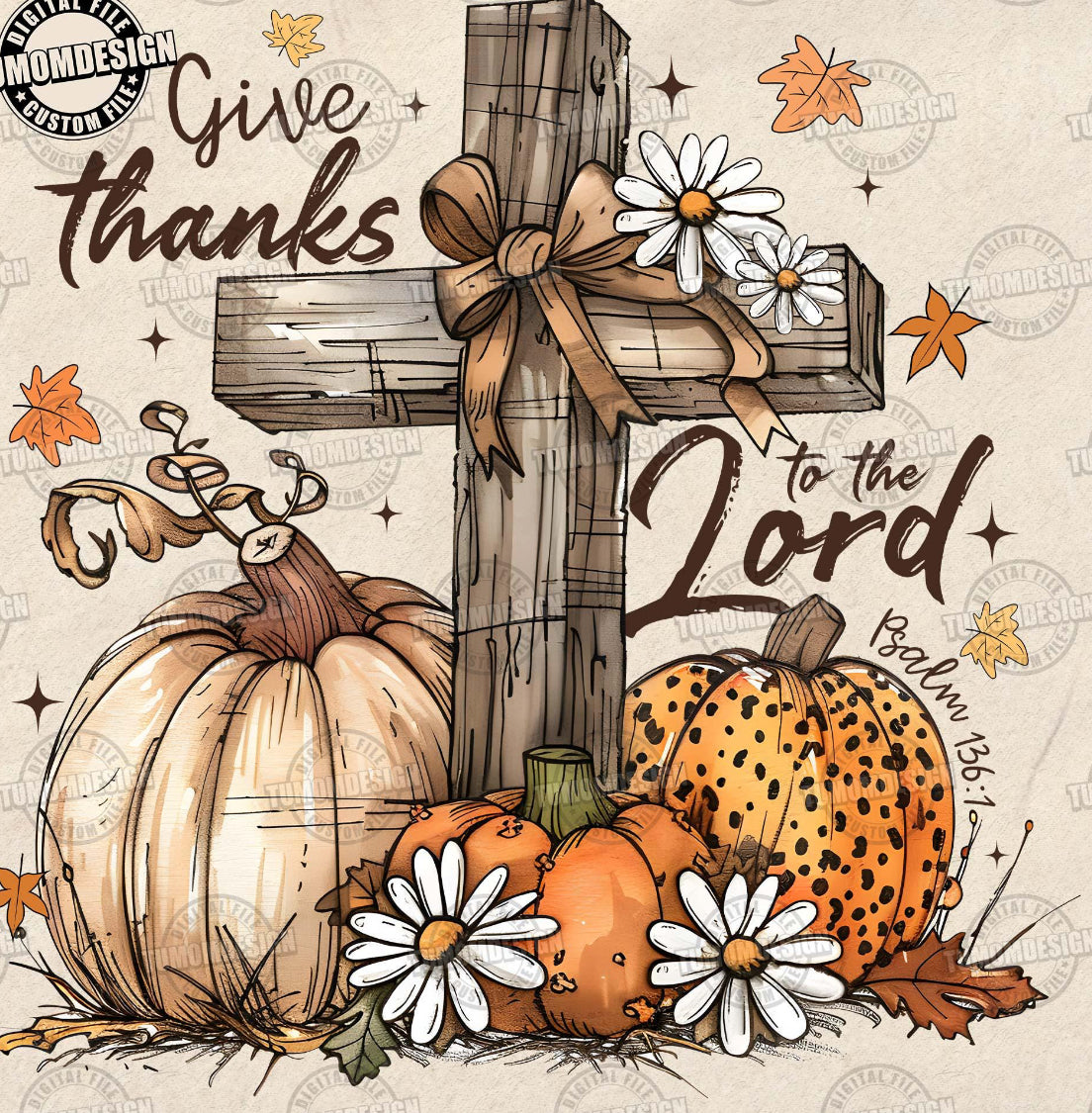 Give thanks to the lord DTF Transfer