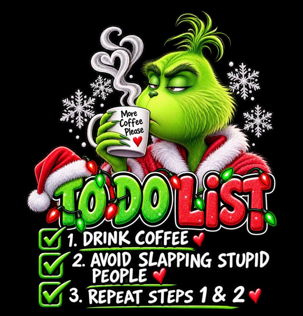 Grinch to do list DTF Transfer