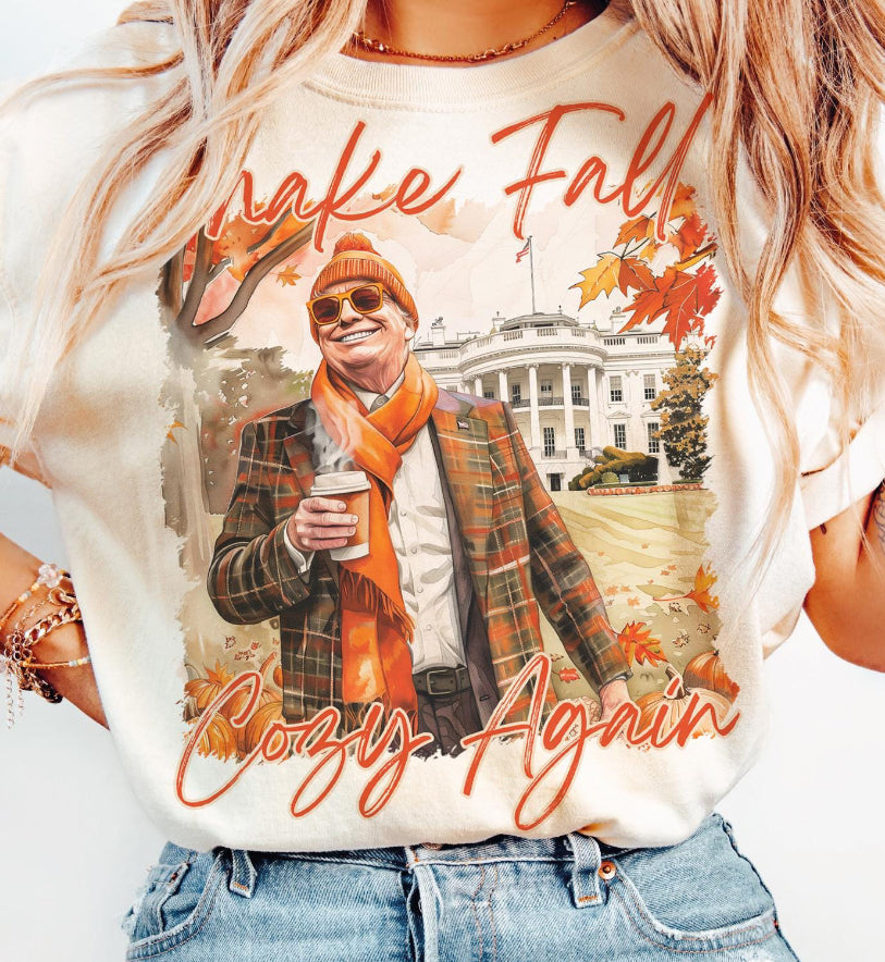 Make Fall Cozy Again Trump DTF Transfer