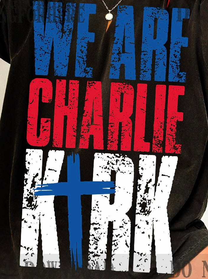 We are Charlie Kirk multicolored DTF Transfer