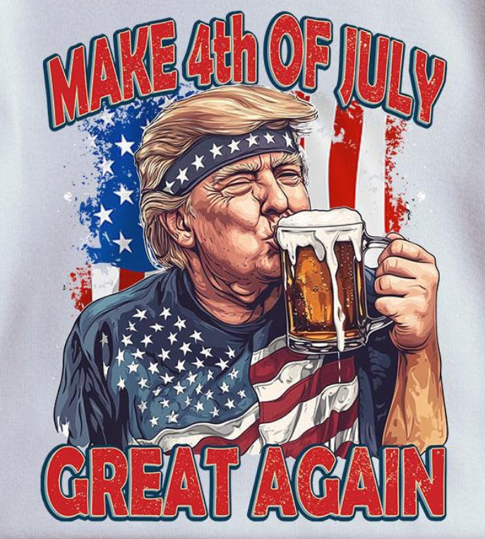 Trump Make 4th of July Great Again DTF Transfer