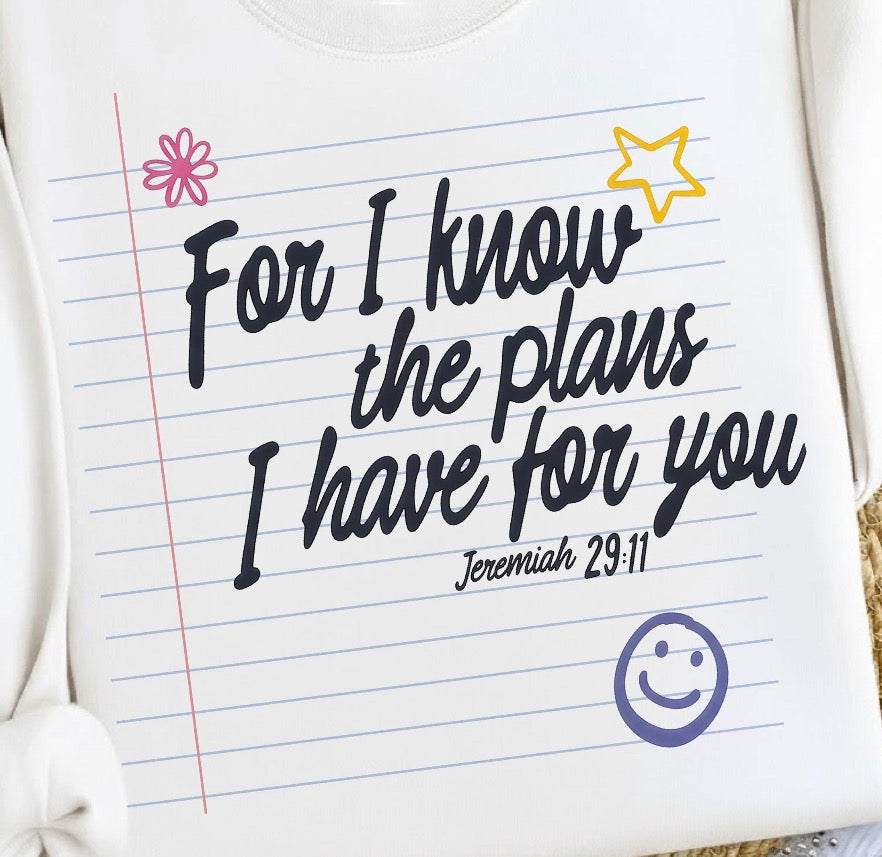 For I know the plans Dtf transfer