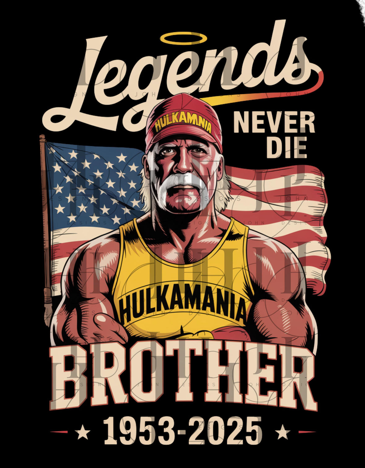 Hulkamania Legends Never Die Brother DTF Transfer