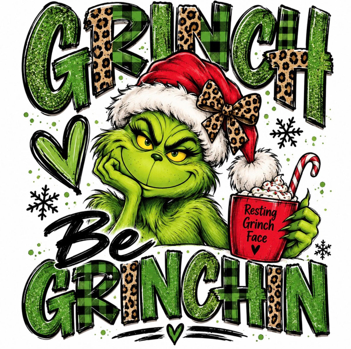 Grinch be grinchin DTF Transfer