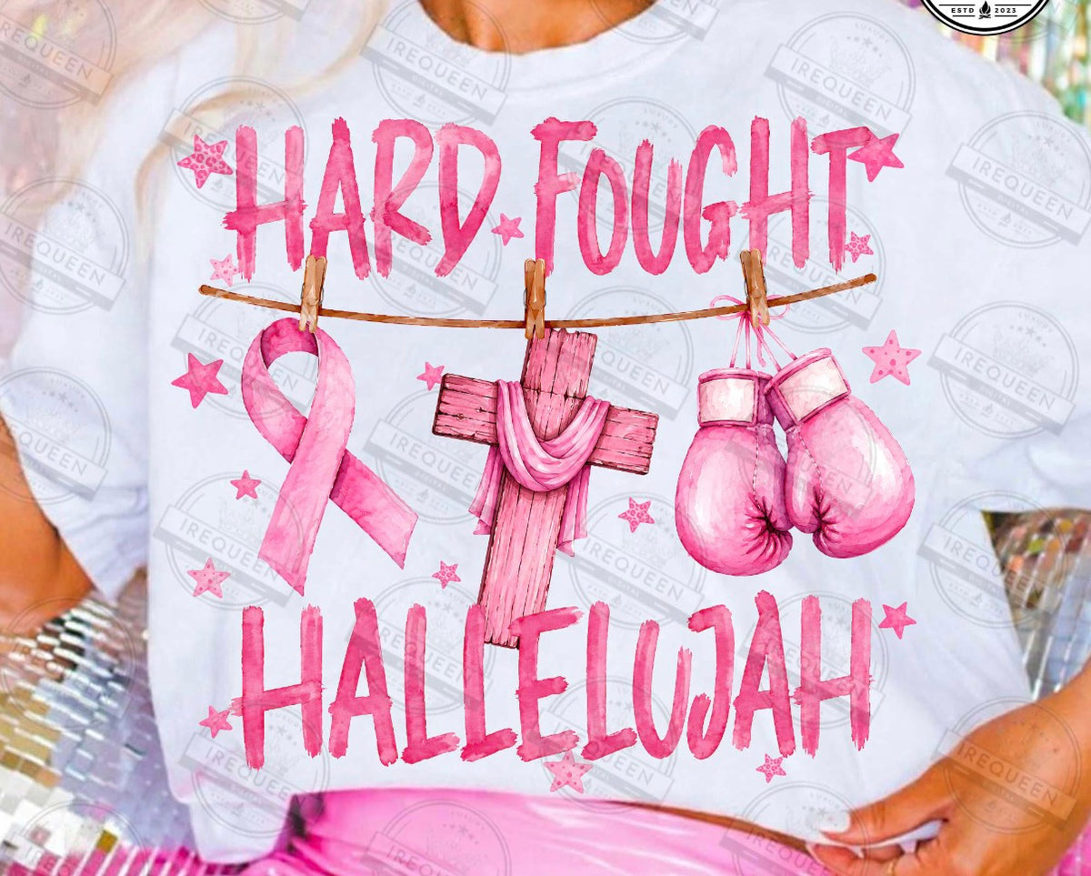 Hard fought hallelujah DTF transfer