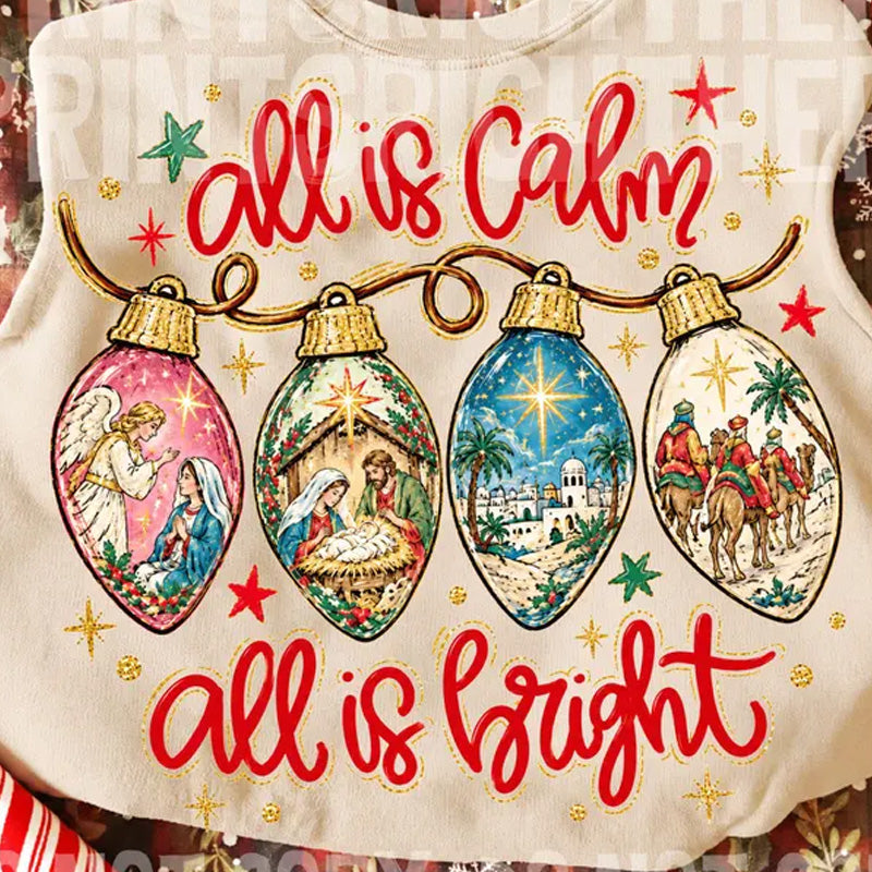 All is Calm all is bright Dtf Transfer