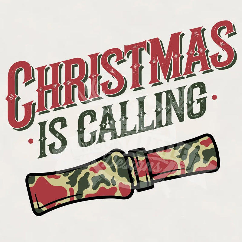 Christmas is Calling DTF Transfer