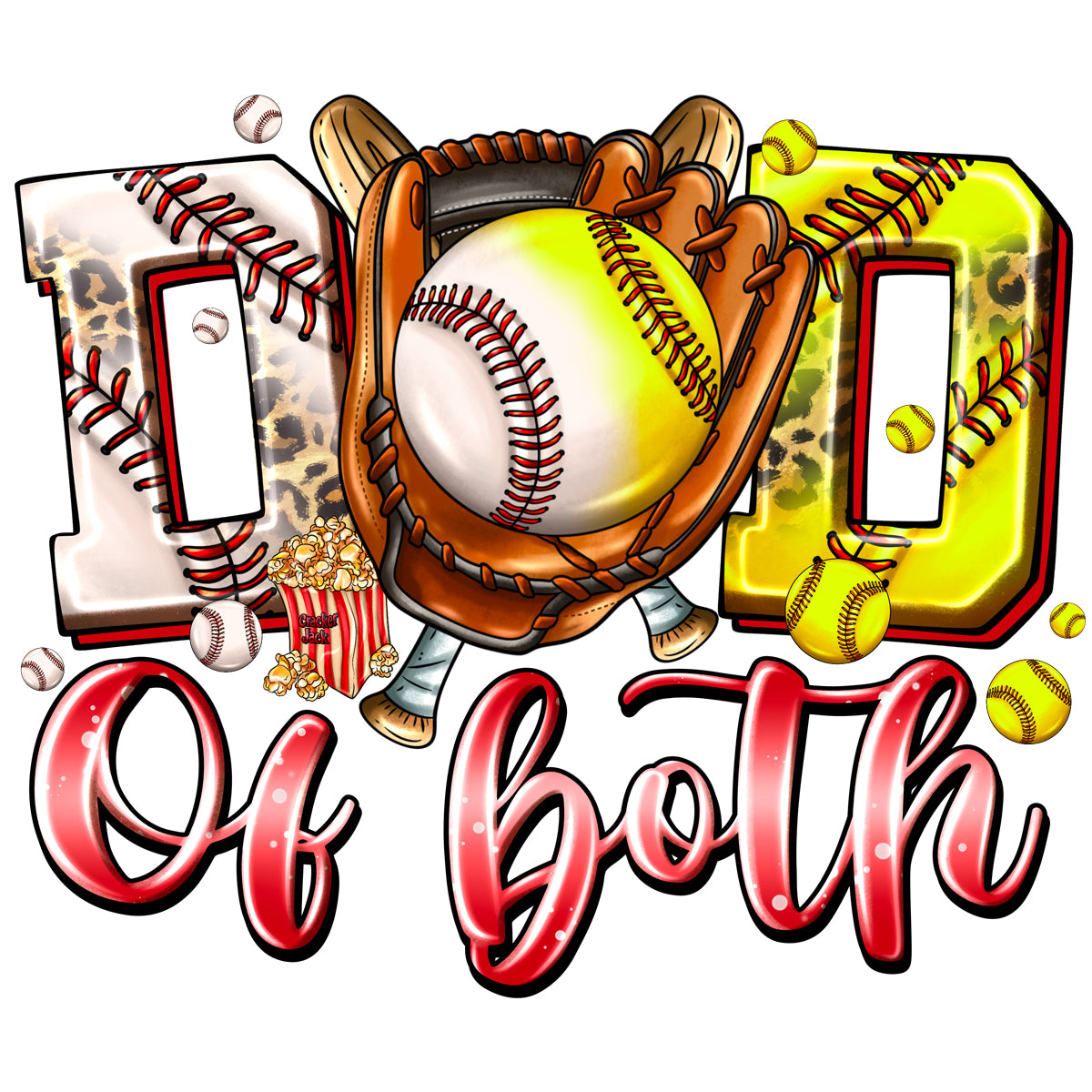 Dad of Both Softball/Baseball DTF Transfer