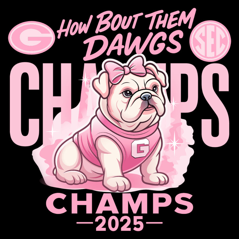 How Bout them Dawgs Champs DTF Transfer