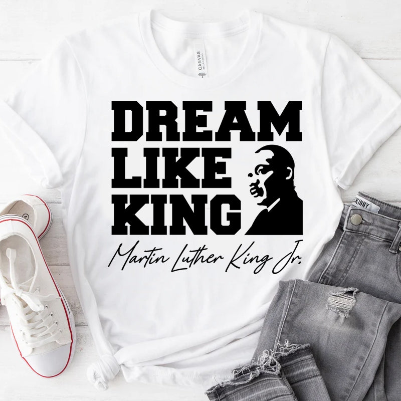 Dream Like King DTF Transfer
