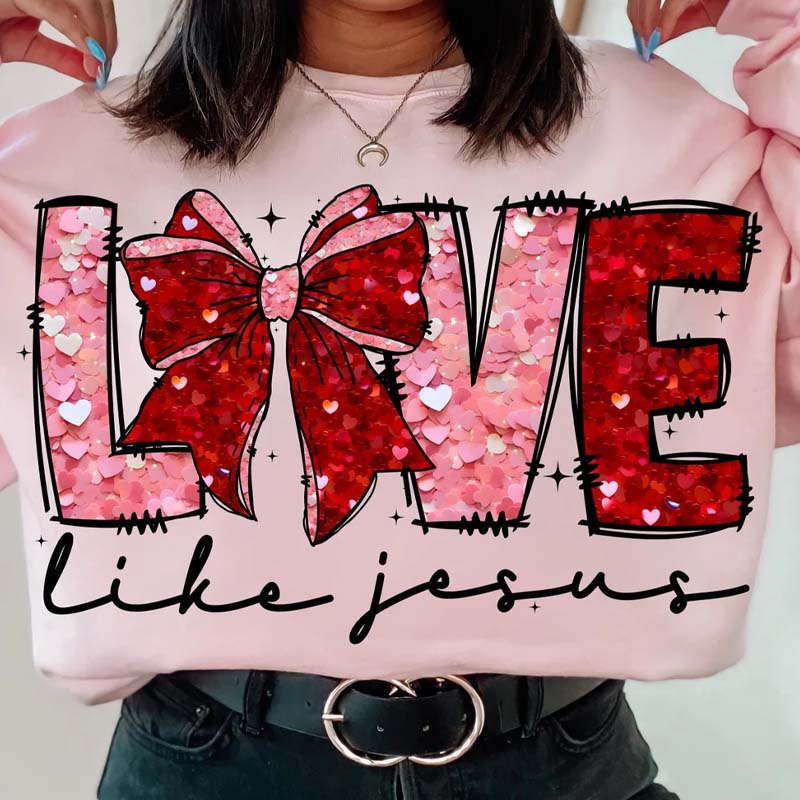 Love Like Jesus Croquette Bow Sequins DTF Transfer