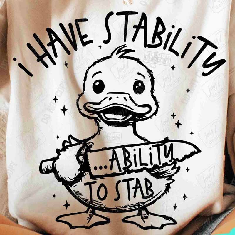 I have Stability..ability to stab DTF transfer