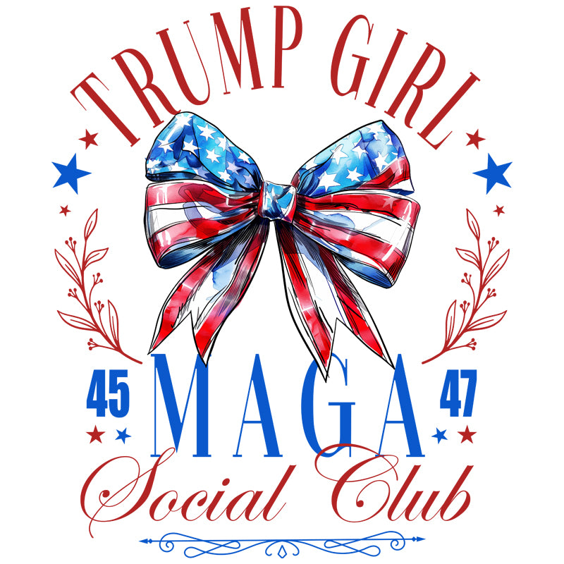 Trump Girl MAGA Social Club DTF Transfer