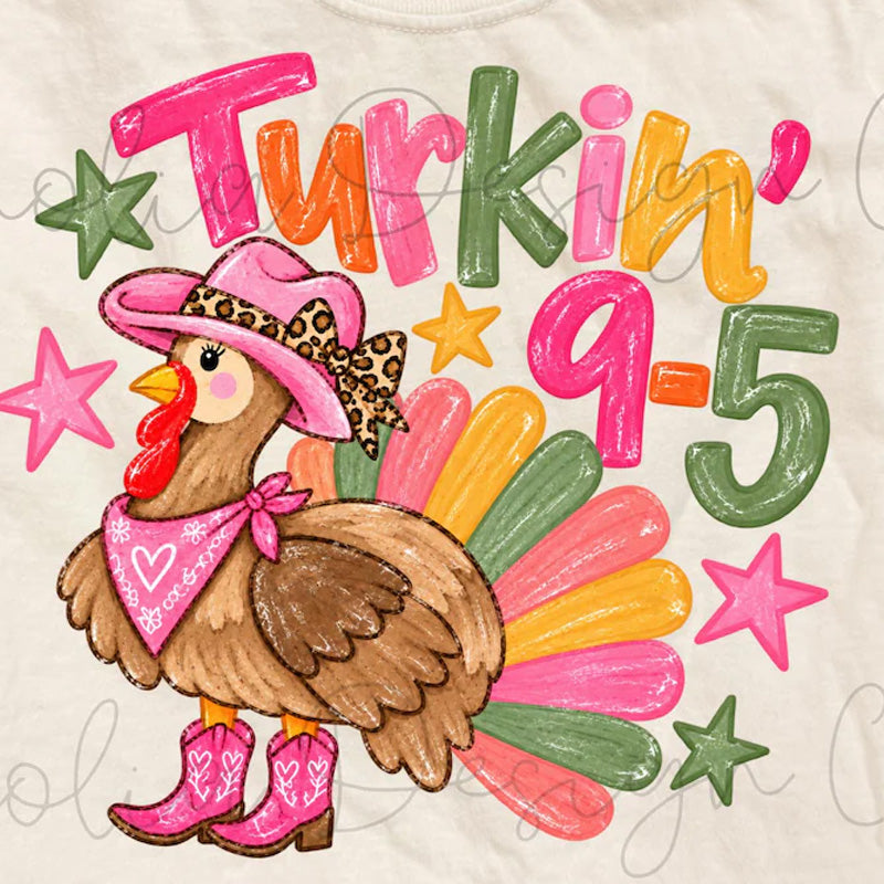 Turkin' 9-5 dolly turkey DTF Transfer